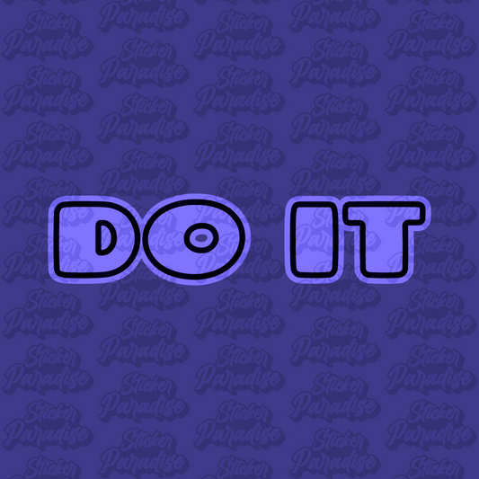 Vinyl Sticker mt dem Text Do It im Retro Stil